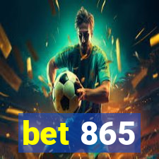 bet 865